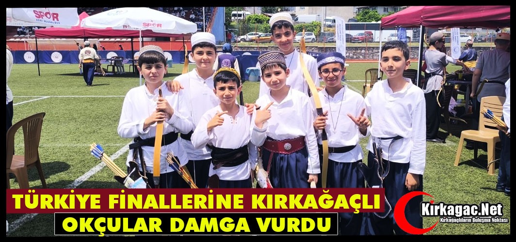 TÜRKİYE FİNALLERİNE KIRKAĞAÇLI OKÇULAR DAMGA VURDU