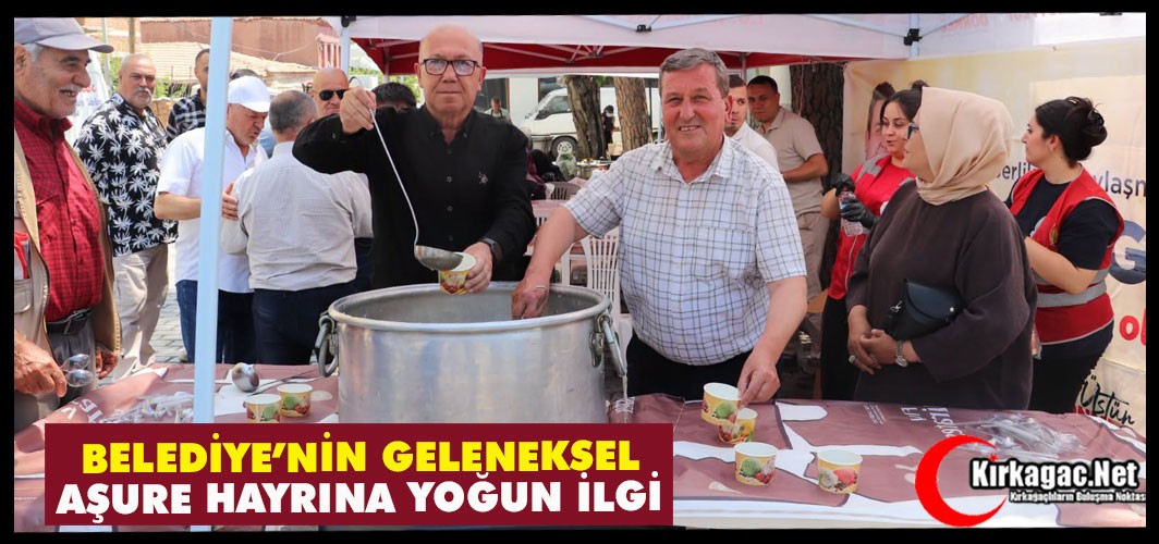 KIRKAĞAÇ'TA GELENEKSEL AŞURE HAYRINA YOĞUN İLGİ