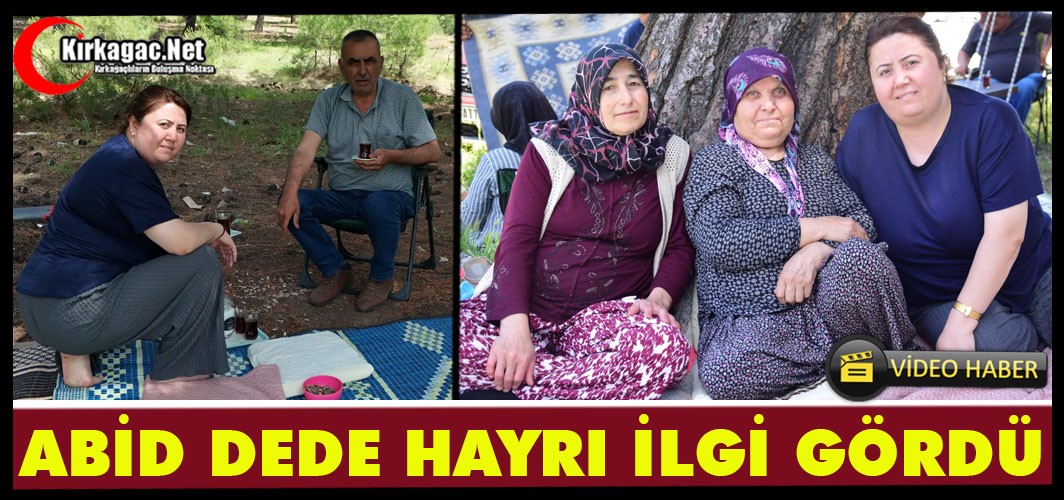 GELENEKSEL ABİD DEDE HAYRI İLGİ GÖRDÜ(VİDEO)