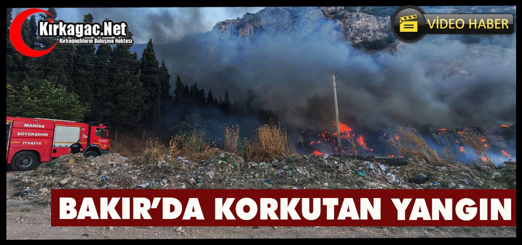 BAKIR’DA KORKUTAN YANGIN(VİDEO)