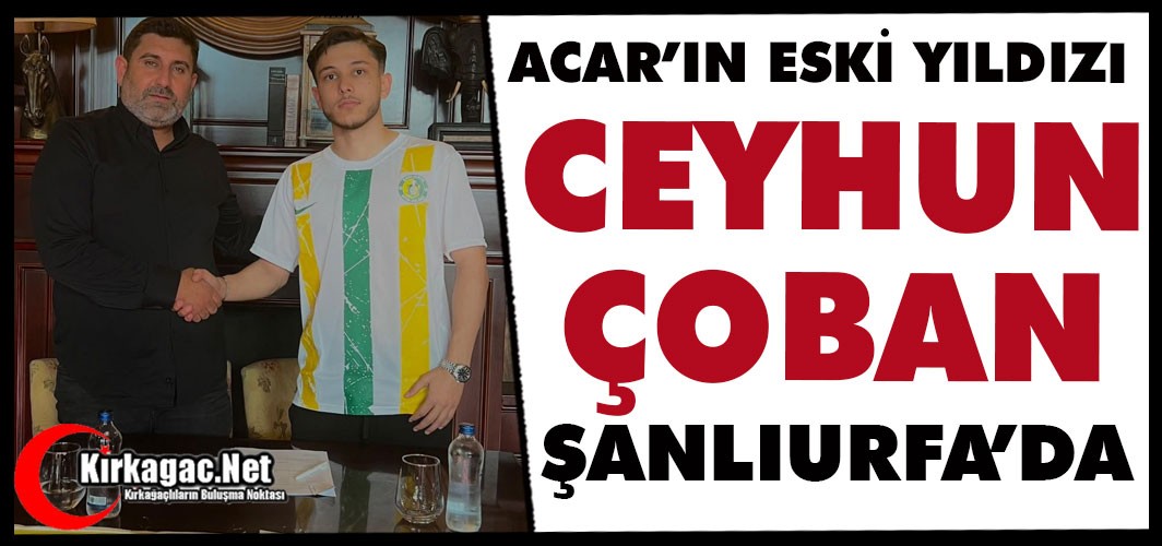 CEYHUN ÇOBAN ŞANLIURFASPOR’DA 