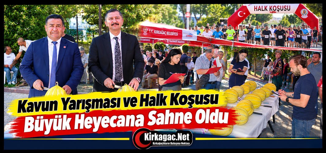 KAVUN YARIŞMASI ve HALK KOŞUSU BÜYÜK HEYECANA SAHNE OLDU(VİDEO)