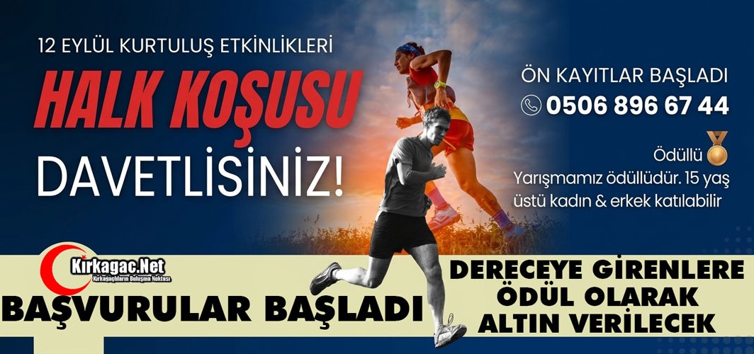 KIRKAĞAÇ’TA GELENEKSEL HALK KOŞUSU İÇİN BAŞVURULAR BAŞLADI