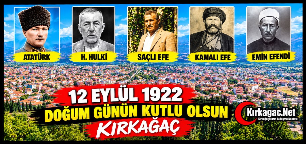 DOĞUM GÜNÜN KUTLU OLSUN KIRKAĞAÇ