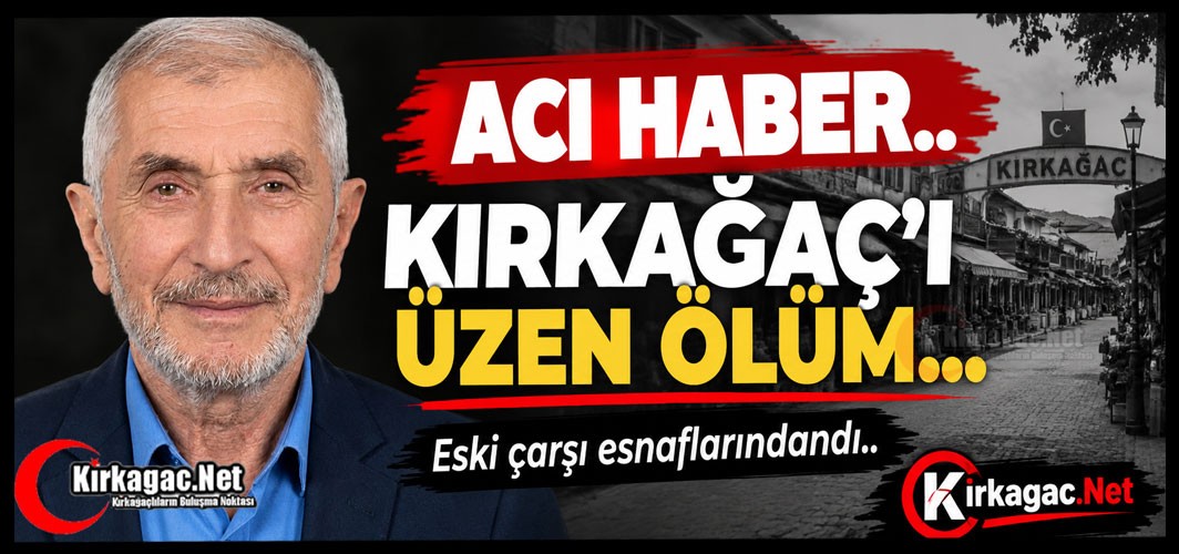 ACI HABER..MUAMMER ARMAĞAN VEFAT ETTİ