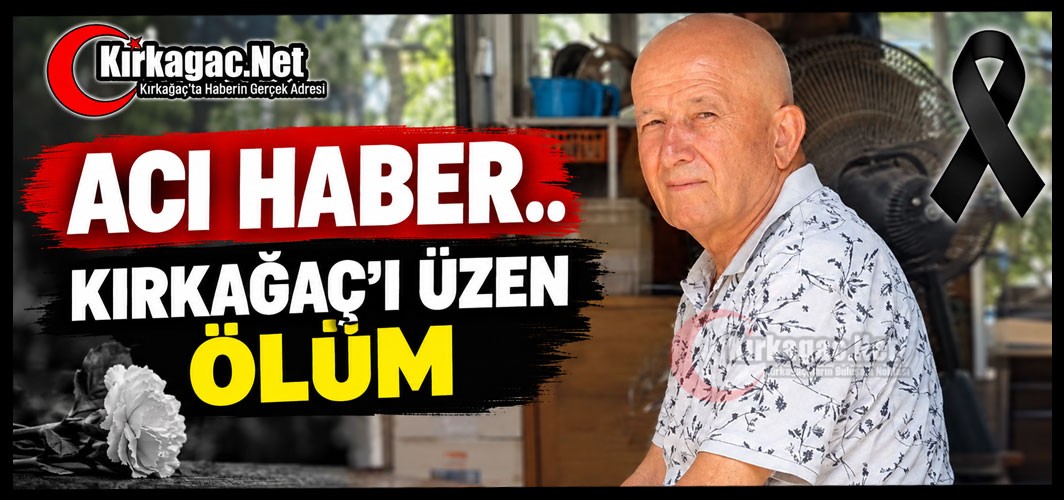 ACI HABER... FARUK YENİLMEZ VEFAT ETTİ