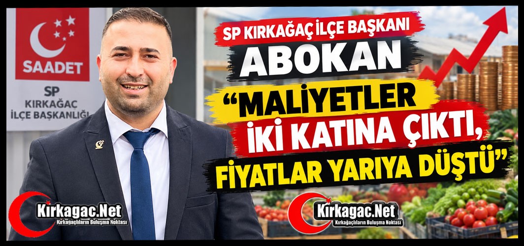 ABOKAN “MALİYETLER İKİ KATINA ÇIKTI, FİYATLAR YARIYA DÜŞTÜ”