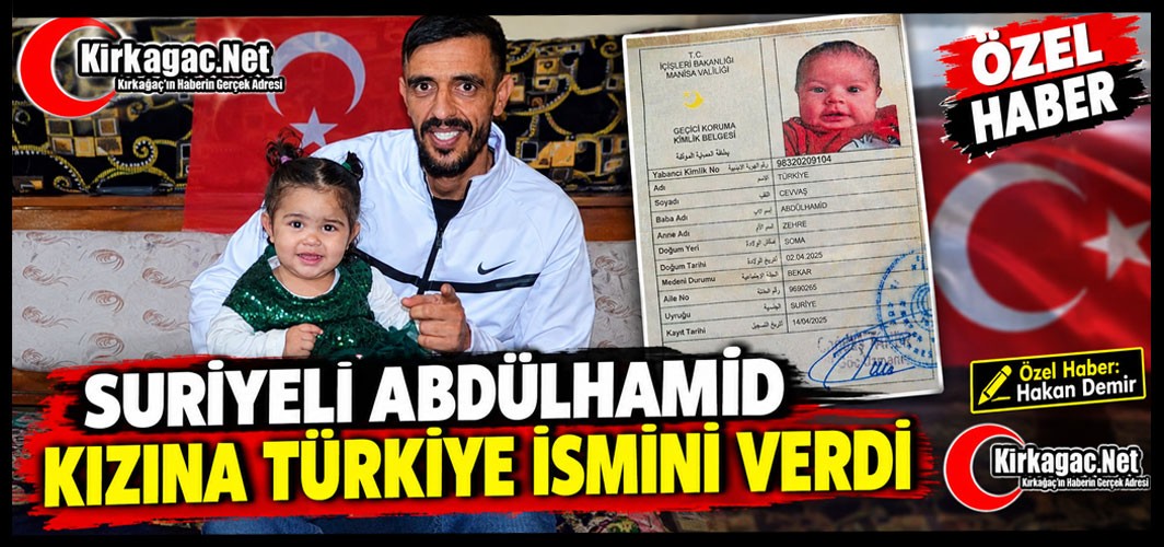 SURİYELİ ABDÜLHAMİD KIZINA TÜRKİYE İSMİNİ VERDİ(ÖZEL HABER)