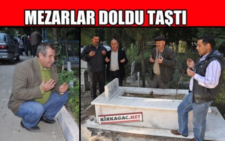 AREFE GÜNÜ MEZARLIKLAR DOLDU TAŞTI