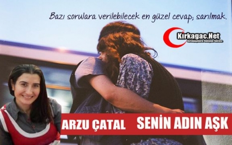 ARZU ÇATAL “SENİN ADIN AŞK“