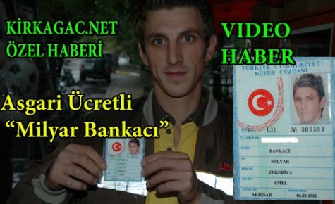 ASGARİ ÜCRETLİ “MİLYAR BANKACI“(VİDEO)ÖZEL HABER