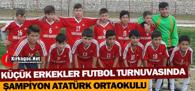 ATATÜRK ORTAOKULU KÜÇÜK ERKEKLER DE ŞAMPİYON 4-0