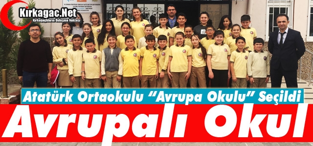 ATATÜRK ORTAOKULU “TESCİLLİ AVRUPA OKULU“ OLDU