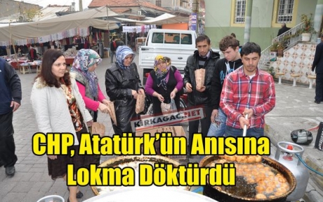 ATATÜRK'ÜN ANISINA LOKMA DÖKTÜRDÜLER