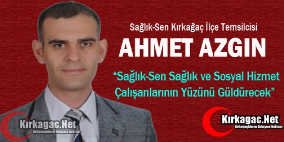 AZGIN “SAĞLIK VE SOSYAL HİZMET ÇALIŞANLARININ YÜZÜ GÜLECEK“