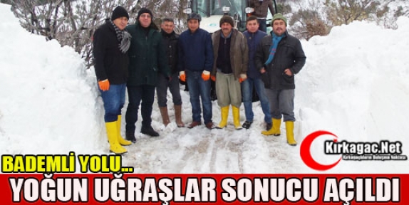 BADEMLİ YOLU YOĞUN UĞRAŞLAR SONUCU AÇILDI