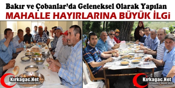 BAKIR ve ÇOBANLAR MAHALLELERİ YEMEK HAYRI YAPILDI