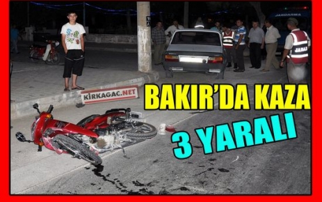 BAKIR’DA OTOMOBİL MOTOSİKLETLE ÇARPIŞTI 3 YARALI