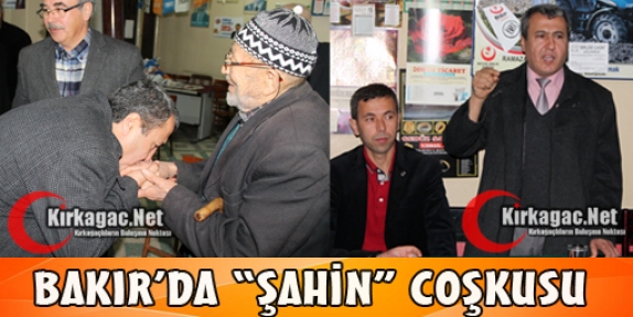 BAKIR'DA “ŞAHİN“ COŞKUSU