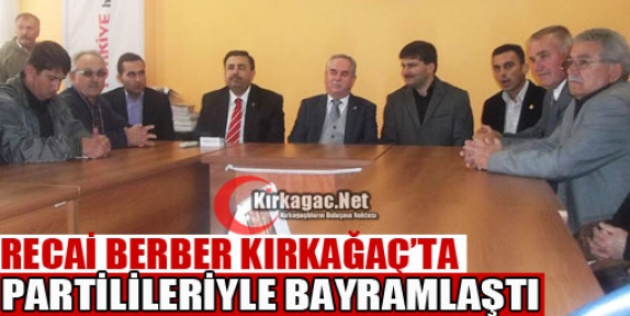 BERBER PARTİLİLERİYLE BAYRAMLAŞTI