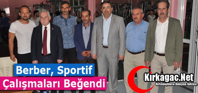 BERBER, SPORTİF ÇALIŞMALARI BEĞENDİ