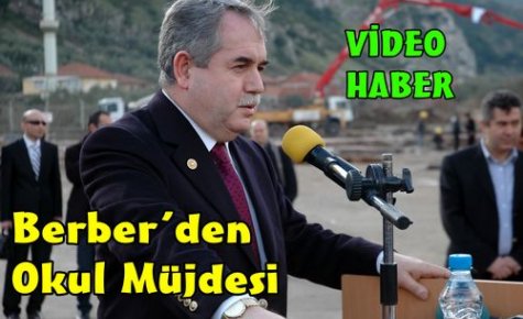 BERBER'DEN OKUL MÜJDESİ(VİDEO)