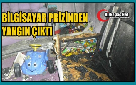 BİLGİSAYAR PRİZİNDEN YANGIN ÇIKTI