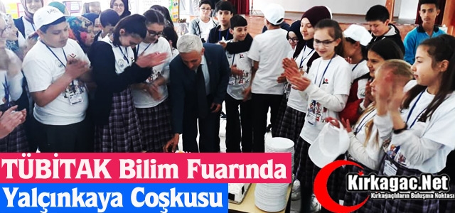 BİLİM FUARINDA YALÇINKAYA COŞKUSU