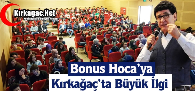 BONUS HOCA'YA KIRKAĞAÇ'TA BÜYÜK İLGİ