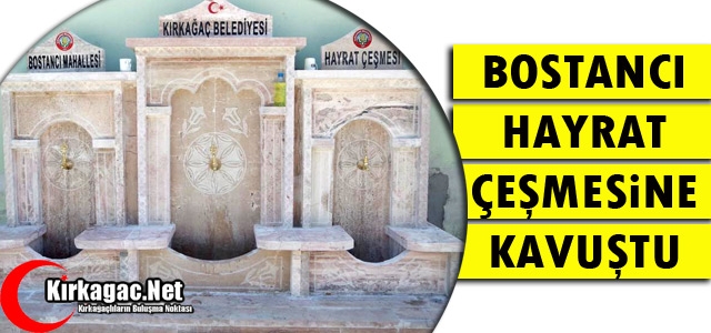 BOSTANCI “HAYRAT ÇEŞMESİNE“ KAVUŞTU