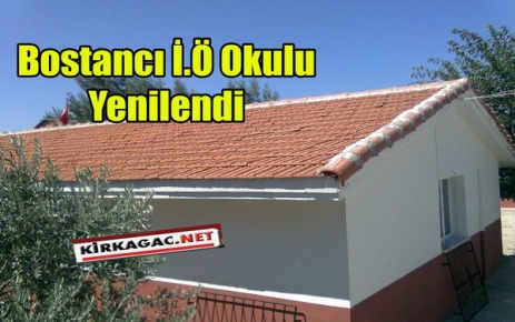 BOSTANCI İ.Ö.O YENİLENDİ