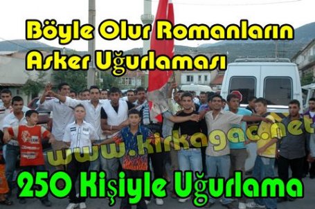 Böyle Olur Romanların Asker Uğurlaması