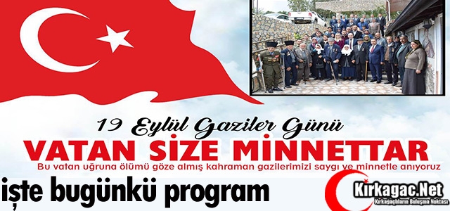 BUGÜN GAZİLER GÜNÜ