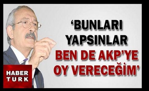 BUNLARI YAPSINLAR,AKP'YE OY VERECEĞİM