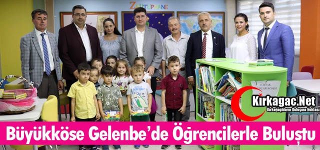 BÜYÜKKÖSE'DEN GELENBELİ ÖĞRENCİLERE ZİYARET