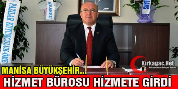 BÜYÜKŞEHİR HİZMET BÜROSU HİZMETE GİRDİ