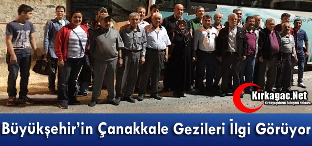 BÜYÜKŞEHİR'İN ÇANAKKALE GEZİLERİ İLGİ GÖRÜYOR