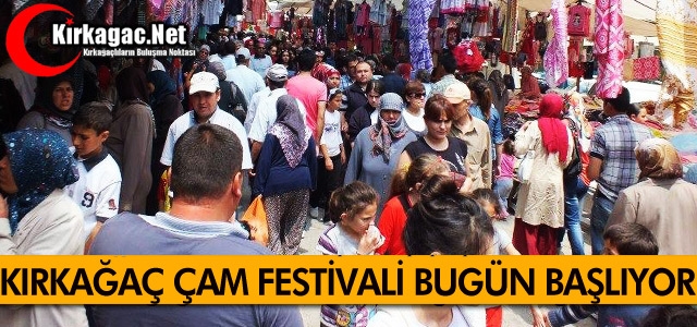 ÇAM FESTİVALİ BUGÜN RESMEN AÇILIYOR