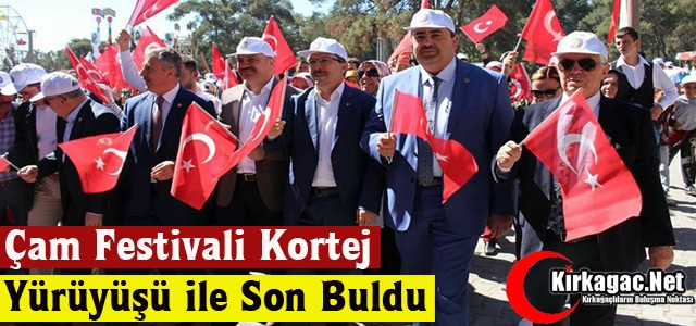 ÇAM FESTİVALİ KORTEJ YÜRÜYÜŞÜYLE SON BULDU