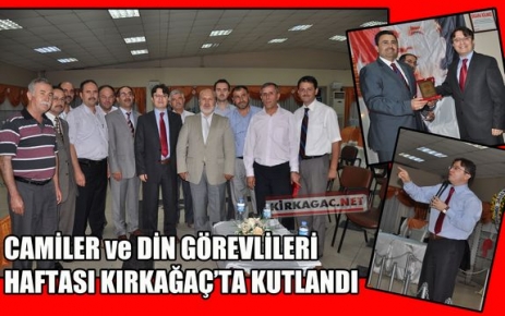 CAMİLER ve DİN GÖREVLİLERİ HAFTASI KUTLANDI