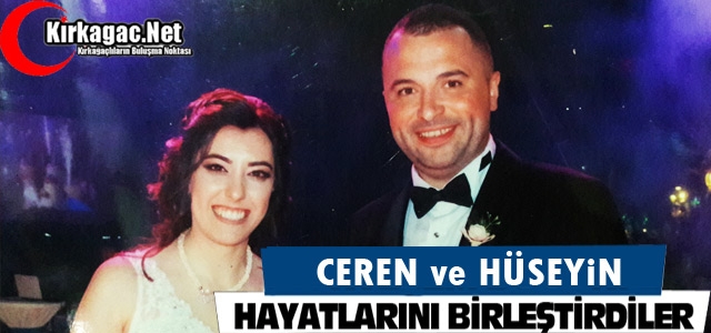 CEREN ve HÜSEYİN'İN EN MUTLU GÜNÜ