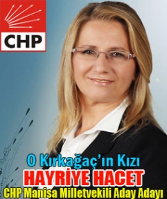 CHP MANİSA MİLLETVEKİLİ ADAY ADAYI HAYRİYE HACET KİMDİR ? 