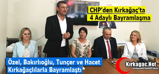 CHP’DEN 4 ADAYLI BAYRAMLAŞMA