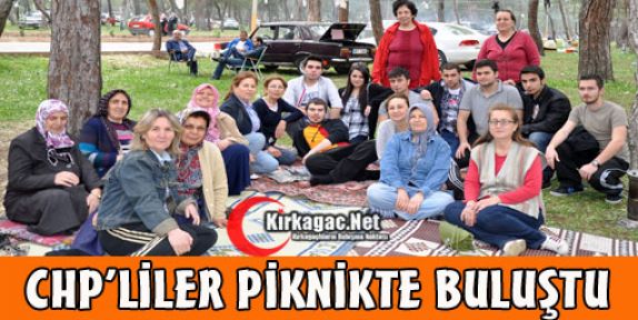 CHP'LİLER PİKNİKTE BULUŞTU