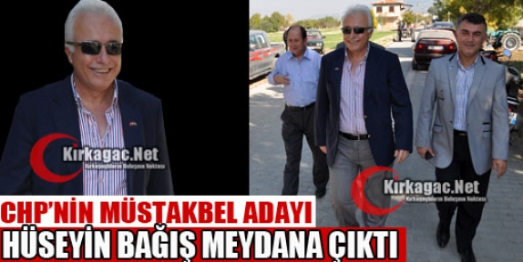 CHP'NİN MÜSTAKBEL ADAYI “BAĞIŞ“ MEYDANLARA ÇIKTI