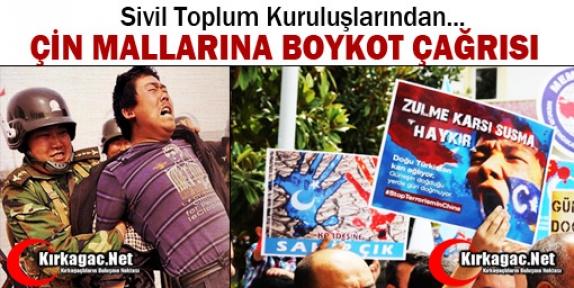 ÇİN MALLARINA BOYKOT ÇAĞRISI