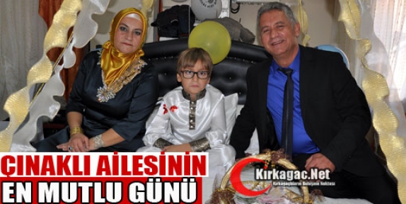 ÇINAKLI AİLESİNİN EN MUTLU GÜNÜ