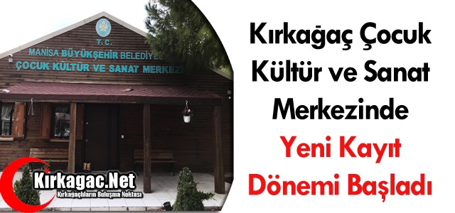 ÇOCUK KÜLTÜR VE SANAT MERKEZİNDE YENİ KAYIT DÖNEMİ BAŞLADI