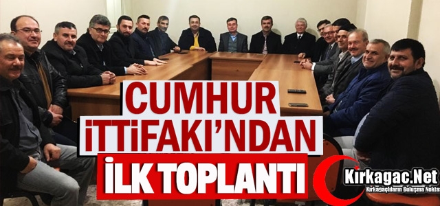 CUMHUR İTTİFAKINDAN İLK TOPLANTI