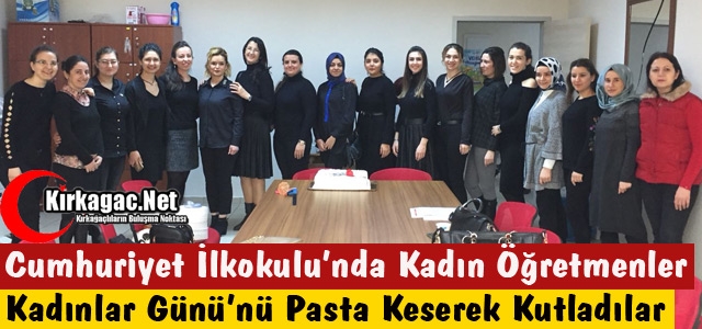 CUMHURİYET İLKOKULU’NDA KADINLAR GÜNÜ COŞKUSU